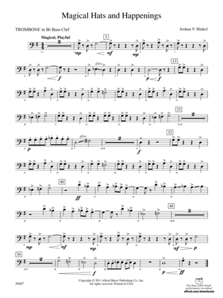 Magical Hats and Happenings: (wp) 1st B-flat Trombone B.C.