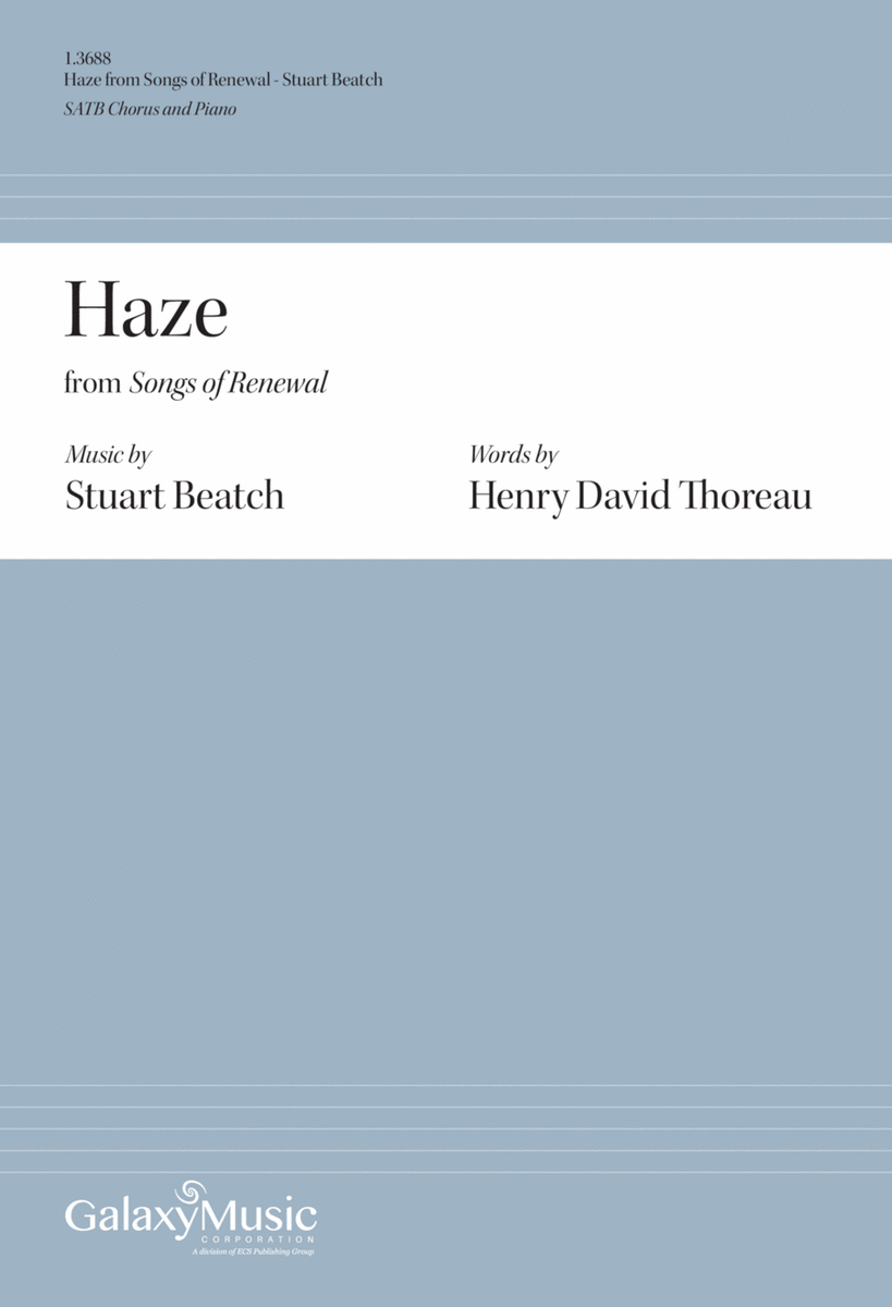Haze: (from Songs of Renewal)