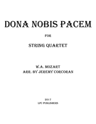 Dona Nobis Pacem for String Quartet