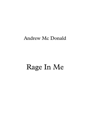 Rage In Me