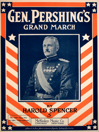 Gen. Pershing's Grand March