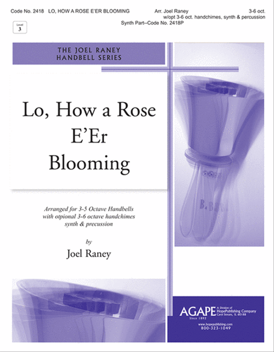 Lo, How a Rose E'er Blooming