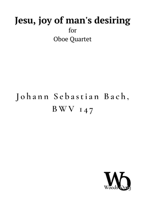 Jesu, joy of man's desiring by Bach for Oboe Quartet