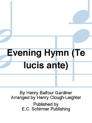Evening Hymn (Te lucis ante)