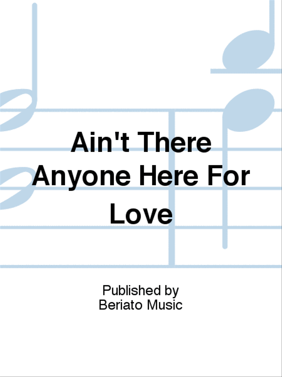 Ain't There Anyone Here For Love Piano, Vocal, Guitar scores gallery preview page 1