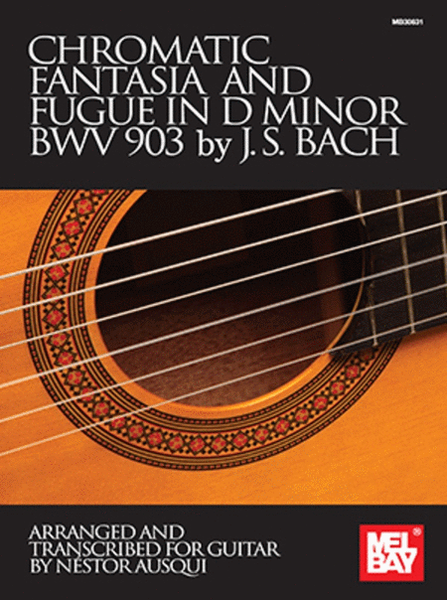 Chromatic Fantasia And Fugue D Min Bwv 903 Guitar