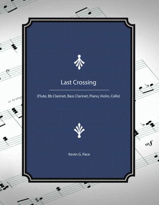 Last Crossing - for small ensemble