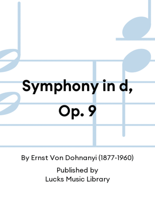 Symphony in d, Op. 9