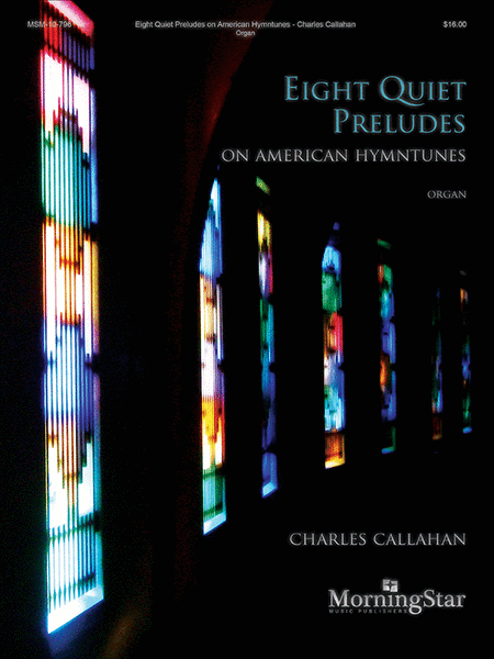 Eight Quiet Preludes on American Hymntunes image number null