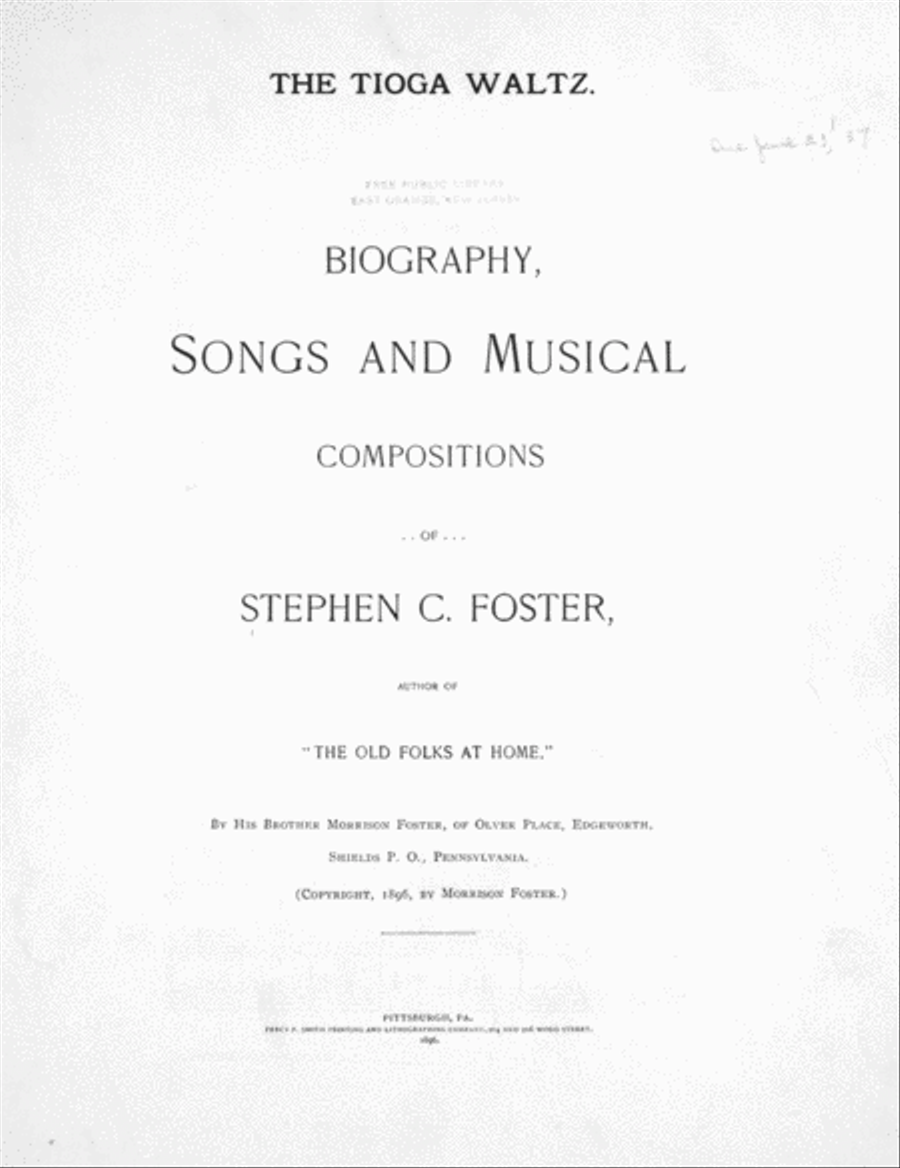 The Tioga Waltz. Biography, Songs and Musical Compositions of Stephen C. Foster Piano Solo scores gallery preview page 1