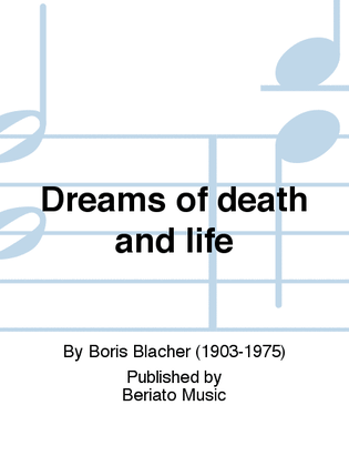 Dreams of death and life