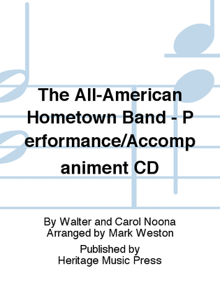 The All-American Hometown Band - Performance/Accompaniment CD