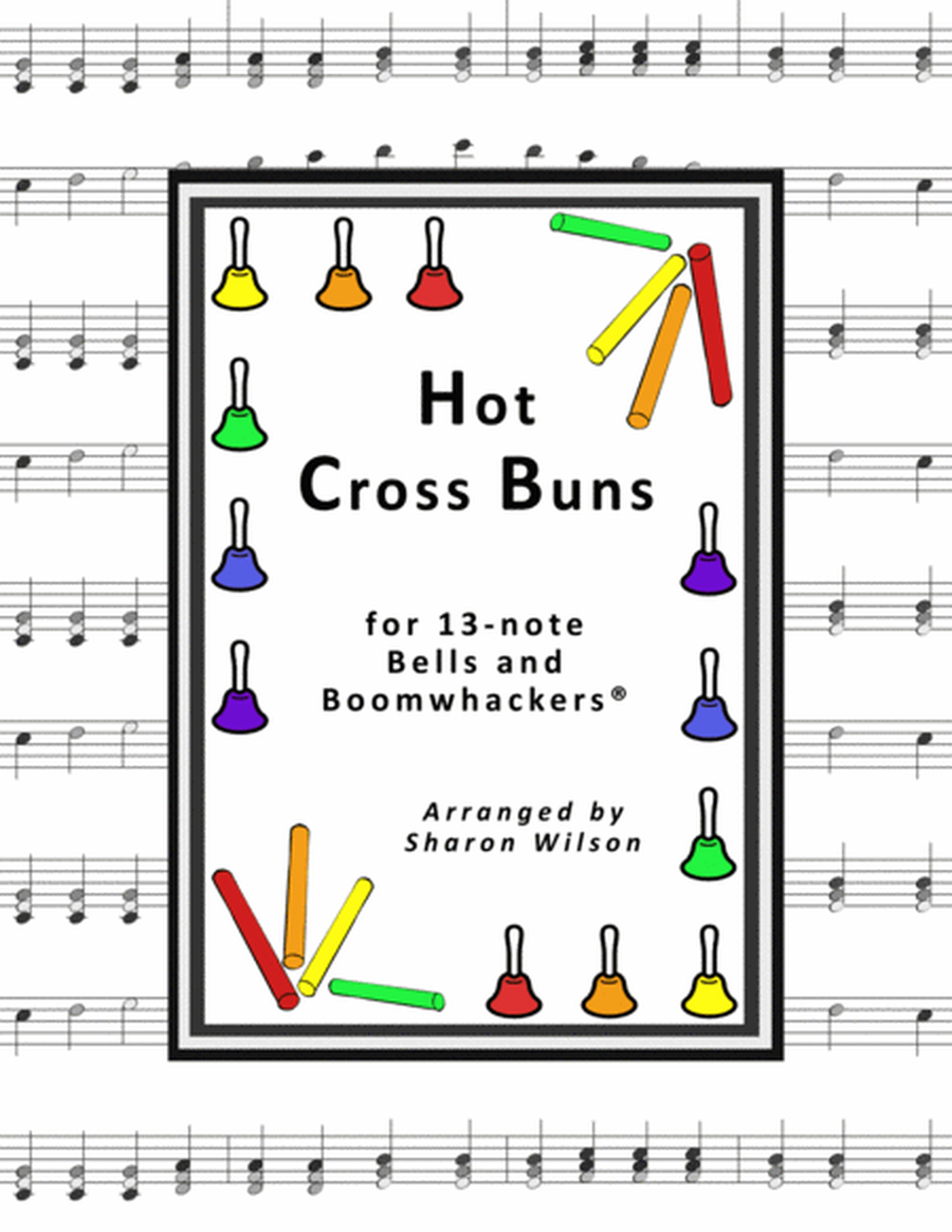 Hot Cross Buns for 13-note Bells and Boomwhackers® (with Black and White Notes) image number null