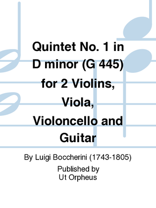 Book cover for Quintet No. 1 in D minor (G 445) for 2 Violins, Viola, Violoncello and Guitar