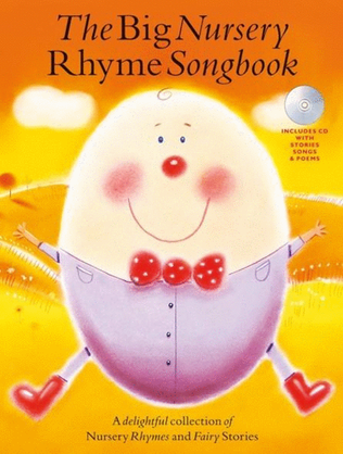 Book cover for The Big Nursery Rhyme Songbook