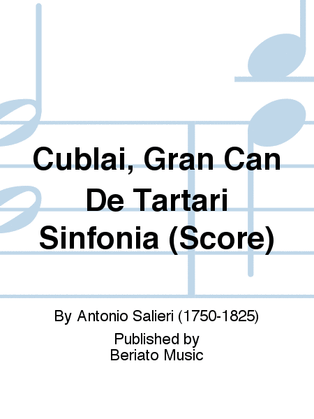 Cublai, Gran Can De Tartari Sinfonia (Score)