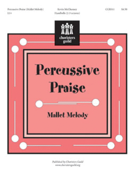 Percussive Praise (Mallet Melody) image number null