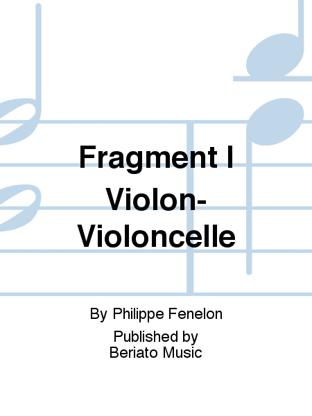 Fragment I Violon-Violoncelle