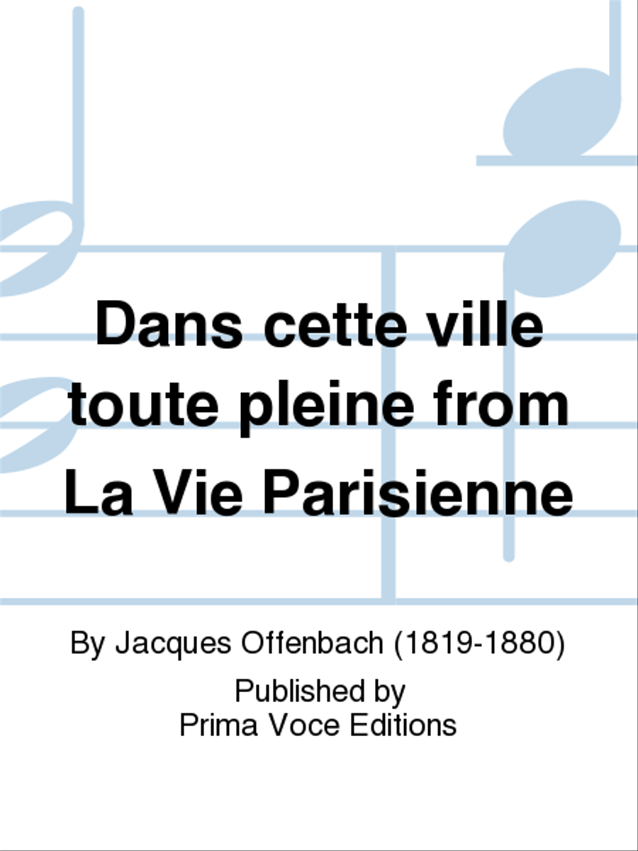 Dans cette ville toute pleine from La Vie Parisienne Bass Voice scores gallery preview page 1