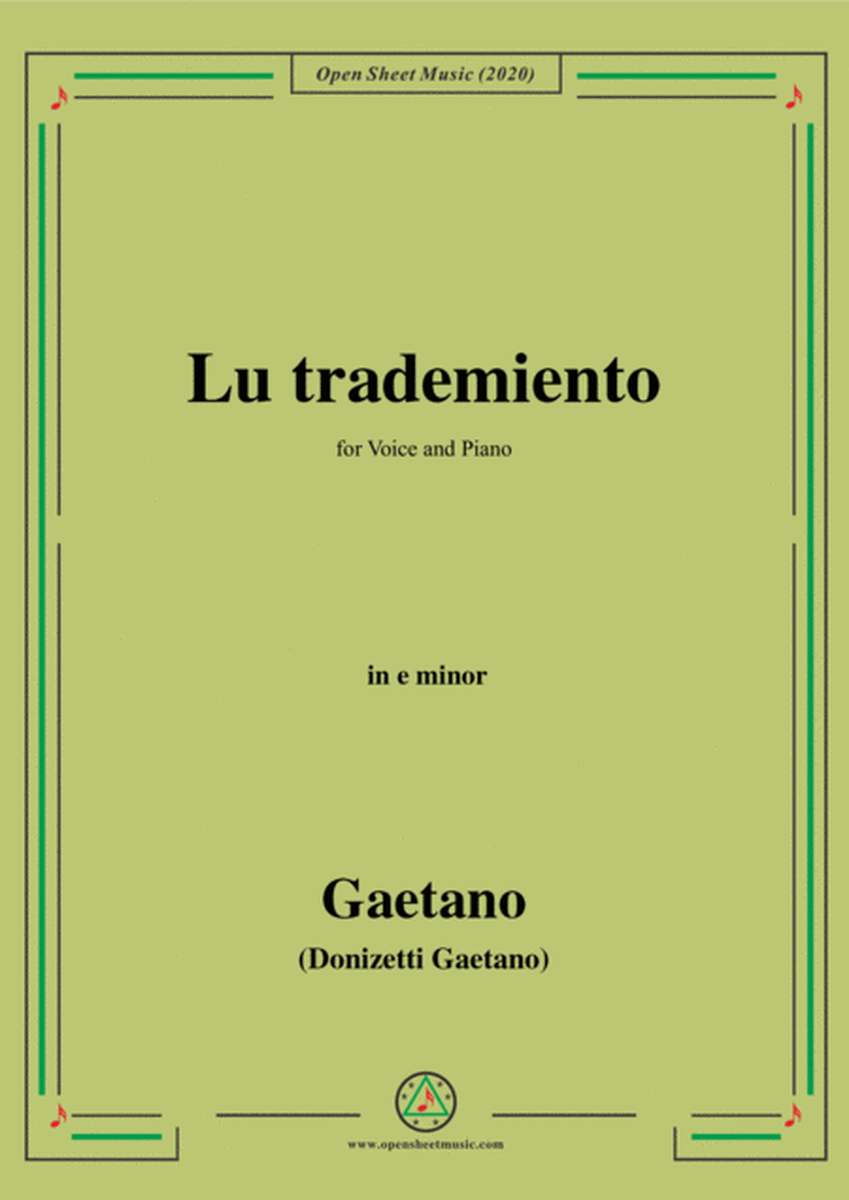 Donizetti-Lu trademiento,in e minor,for Voice and Piano