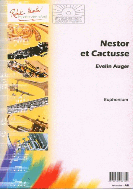 Nestor et cactusse (euphonium solo)