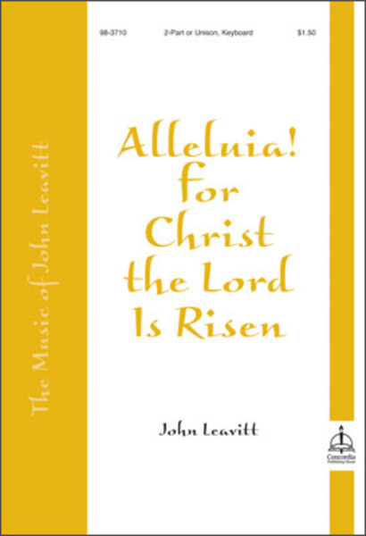 Alleluia! For Christ The Lord Is Risen image number null