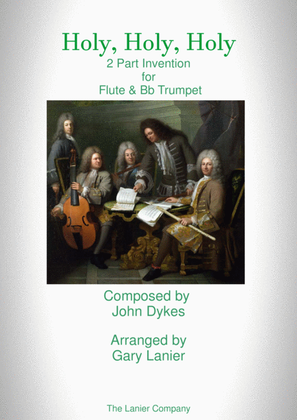 Book cover for Holy, Holy, Holy (2 Part Invention for Flute and Bb Trumpet)