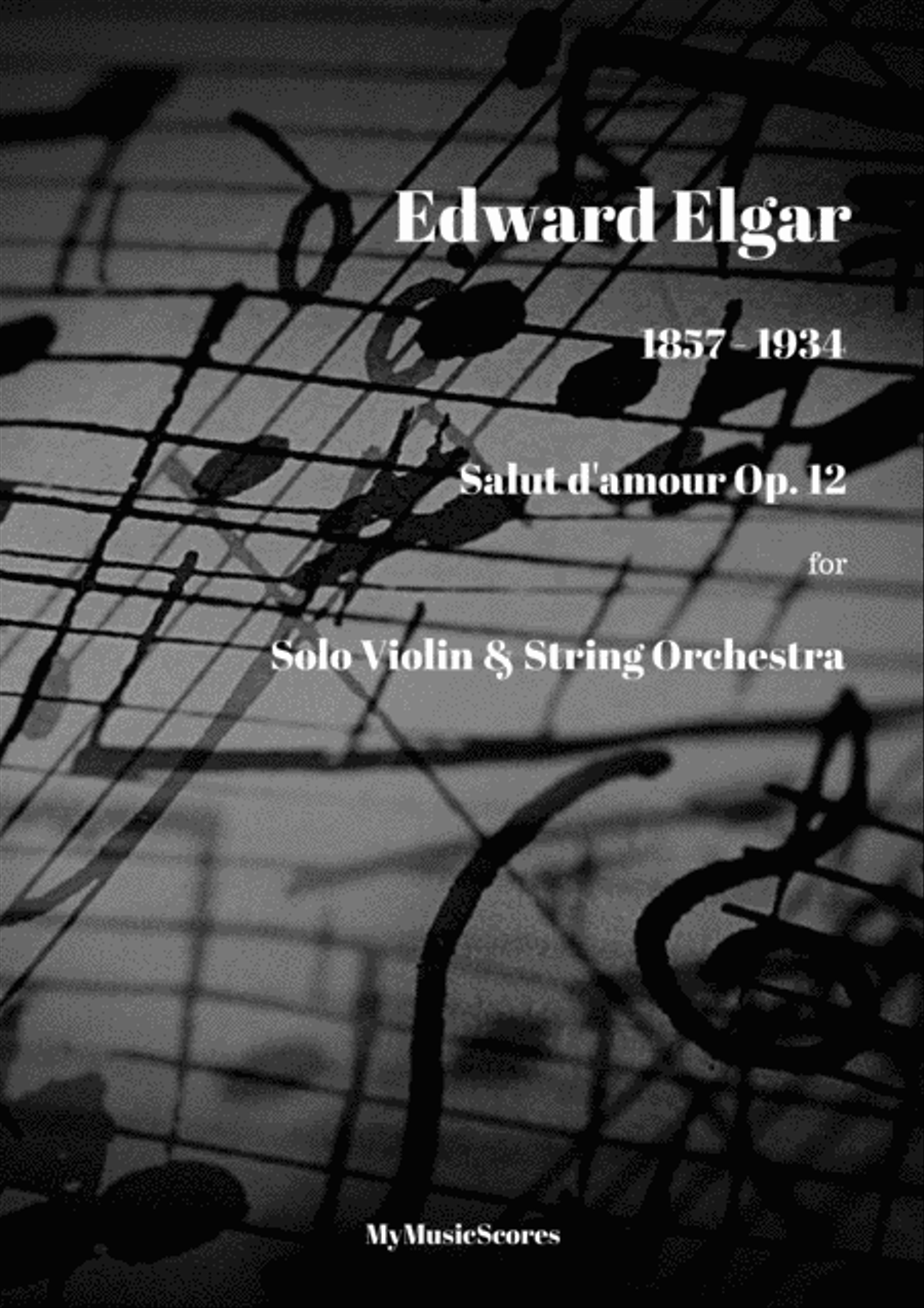 Elgar Salut d'amour for Violin and String Orchestra String Orchestra scores gallery preview page 1