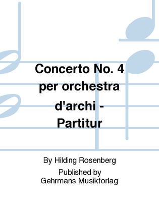 Concerto No. 4 per orchestra d'archi - Partitur
