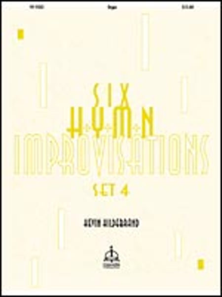 Six Hymn Improvisations, Set 4
