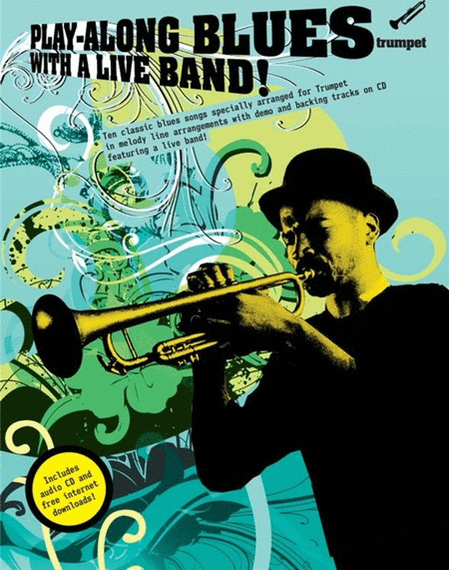 Play-Along Blues With A Live Band! Trumpet Book/CD