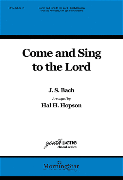 Come and Sing to the Lord