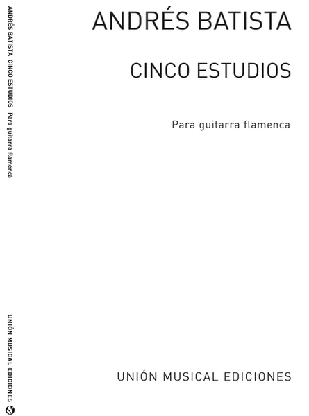 Cinco Estudios Para Guitarra Flamenca