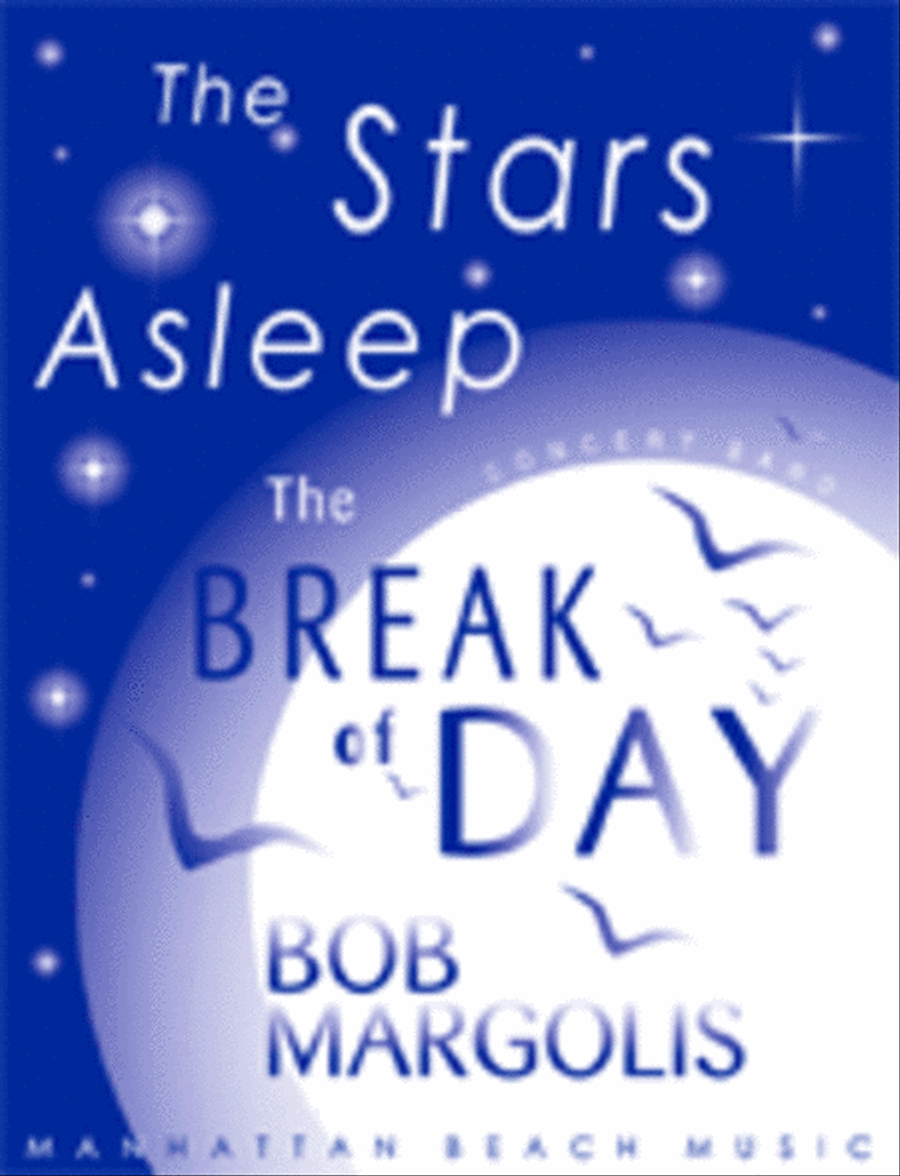 The Stars Asleep, The Break of Day Concert Band scores gallery preview page 1