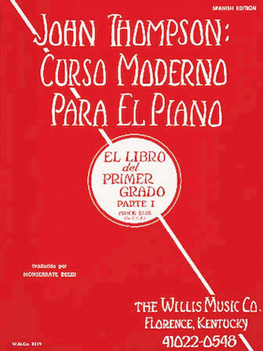 John Thompson's Modern Course for the Piano (Curso Moderno) – First Grade, Part 1 (Spanish) Piano Method scores gallery preview page 1