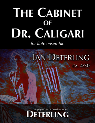 The Cabinet of Dr. Caligari, Op. 5 (flute ensemble)