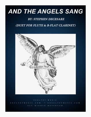 Book cover for And The Angels Sang (Duet for Flute and Bb-Clarinet)