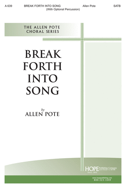 Break Forth into Song