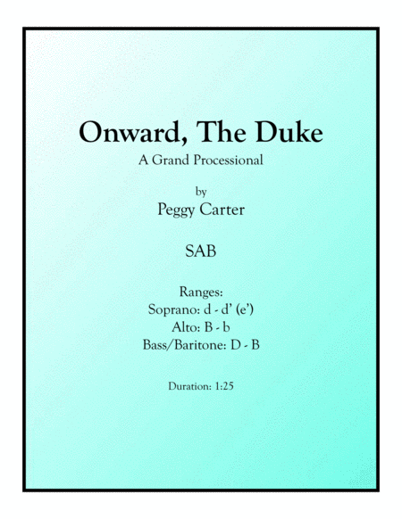 Onward, The Duke (Grand Processional) SAB image number null