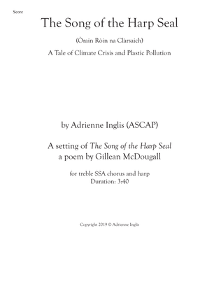 The Song of the Harp Seal for SSA and pedal or lever harp