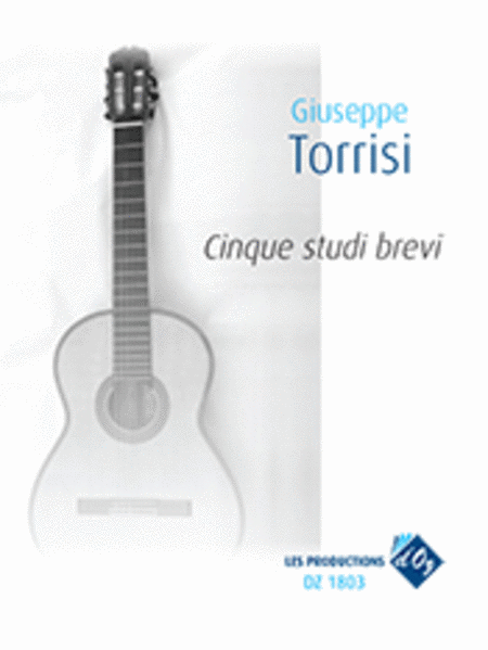 Giuseppe Torrisi :Cinque studi brevi