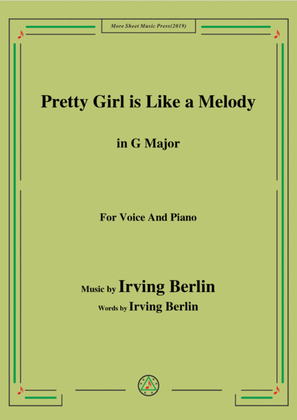 Irving Berlin-Pretty Girl is Like a Melody,in G Major,for Voice&Piano