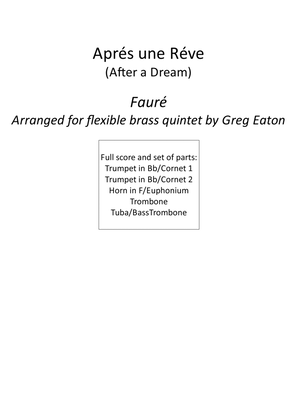 Fauré - Aprés une Réve (After a Dream) - Arr. for flexible brass quintet by Greg Eaton