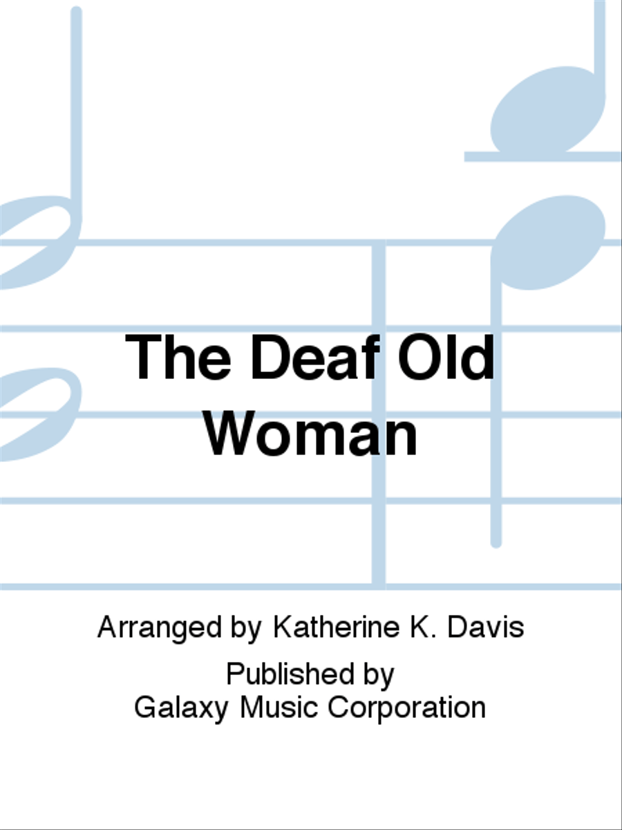 The Deaf Old Woman Medium Voice scores gallery preview page 1