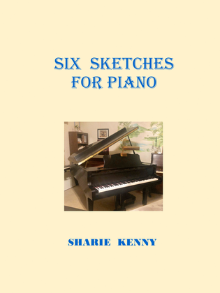 Six Sketches For Piano