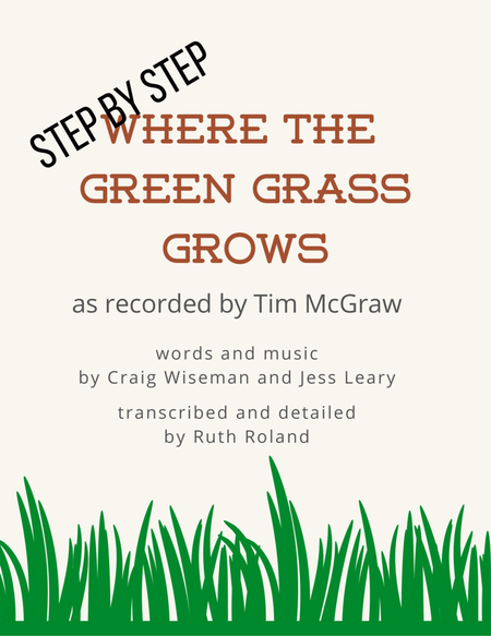 Where The Green Grass Grows