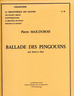 Book cover for Dubois Pierre M Ballade Des Pingouins Lm010 Bassoon & Piano Book