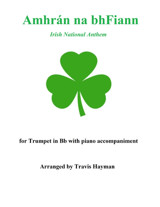 Amhrán na bhFiann (Irish National Anthem)