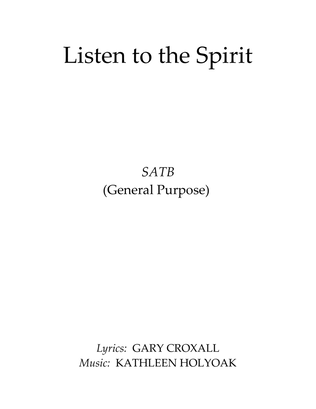 Book cover for Listen to the Spirit for SATB Choir