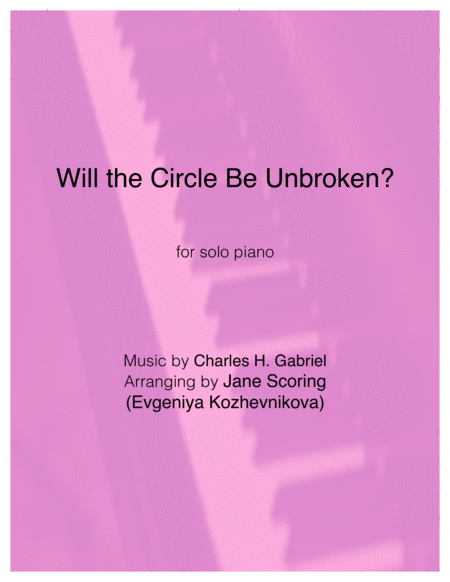 Will the Circle be Unbroken?(Solo Piano) image number null
